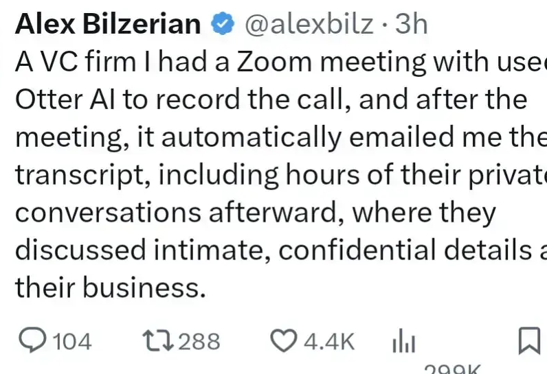 Post alleging that Otter continued recording and emailed a private conversation after a Zoom meeting